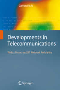 Developments in Telecommunications : With a Focus on Ss7 Network Reliability