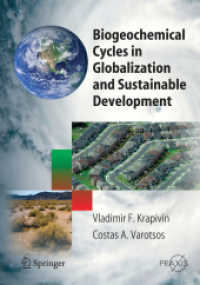 Biogeochemical Cycles in Globalization and Sustainable Development (Springer Praxis Books / Environmental Sciences)