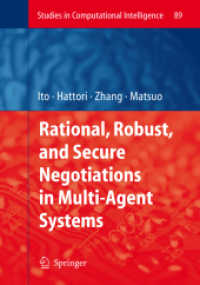 Rational, Robust, and Secure Negotiations in Multi-agent Systems (Studies in Computational Intelligence)