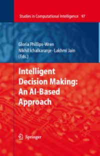 Intelligent Decision Making : An Ai-based Approach (Studies in Computational Intelligence)