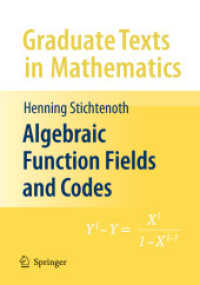 Algebraic Function Fields and Codes (Graduate Texts in Mathematics Vol.254) （2ND）