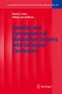 Stability and Convergence of Mechanical Systems with Unilateral Constraints (Lecture Notes in Applied and Computational Mechanics)