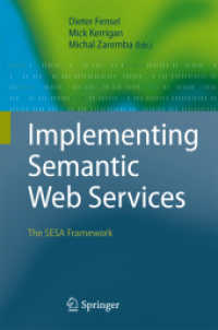 Implementing Semantic Web Services : The Sesa Framework