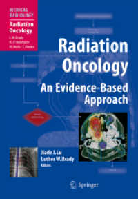 Radiation Oncology : An Evidence-Based Approach (Medical Radiology: Radiation Oncology)