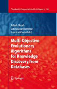 Multi-objective Evolutionary Algorithms for Knowledge Discovery from Databases (Studies in Computational Intelligence)