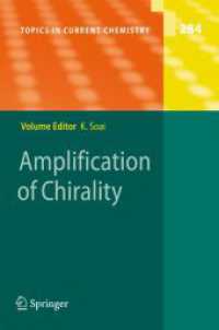 硤合憲三（編）／不斉増幅<br>Amplification of Chirality (Topics in Current Chemistry)
