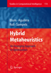 Hybrid Metaheuristics : An Emerging Approach to Optimization (Studies in Computational Intelligence)