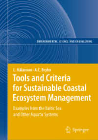 Tools and Criteria for Sustainable Coastal Ecosystem Management : Examples from the Baltic Sea and Other Aquatic Systems (Environmental Science and En