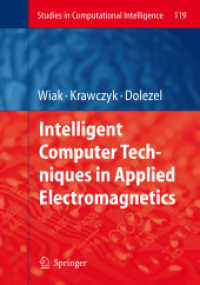 Intelligent Computer Techniques in Applied Electromagnetics (Studies in Computational Intelligence)