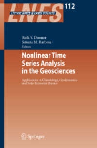 Nonlinear Time Series Analysis in the Geosciences : Applications in Climatology, Geodynamics and Solar-terrestrial Physics (Lecture Notes in Earth Sci