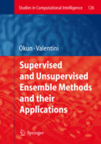 Supervised and Unsupervised Ensemble Methods and Their Applications (Studies in Computational Intelligence)