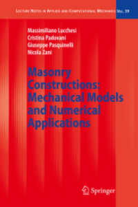 Masonry Constructions : Mechanical Models and Numerical Applications (Lecture Notes in Applied and Computational Mechanics)