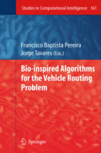Bio-inspired Algorithms for the Vehicle Routing Problem (Studies in Computational Intelligence)