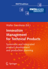 Innovation Management for Technical Products : Systematic and Integrated Product Development and Production Planning (RWTHedition)