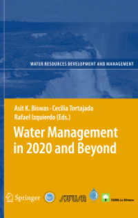 Water Management in 2020 and Beyond (Water Resources Development and Management .)