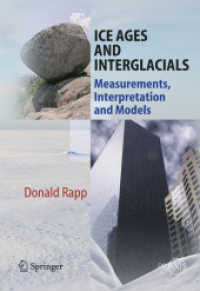 Ice Ages and Interglacials : Measurements, Interpretation and Models (Springer Praxis Books / Environmental Sciences)
