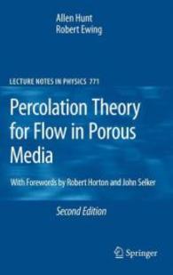 Percolation Theory for Flow in Porous Media (Lecture Notes in Physics .771) （2ND）