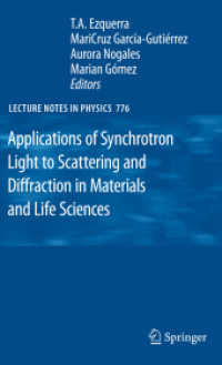 Applications of Synchrotron Light to Scattering and Diffraction in Materials and Life Sciences (Lecture Notes in Physics .776)