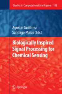 Biologically Inspired Signal Processing for Chemical Sensing (Studies in Computational Intelligence .188)