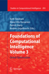 Foundations of Computational Intelligence Volume 3 : Global Optimization (Studies in Computational Intelligence Vol.203)