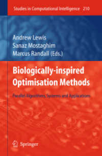 Biologically-Inspired Optimisation Methods : Parallel Algorithms, Systems and Applications (Studies in Computational Intelligence .210)