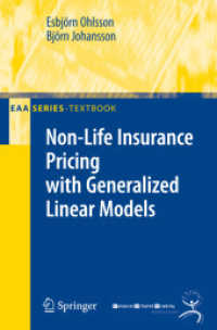 Non-Life Insurance Pricing with Generalized Linear Models (EAA Lecture Notes)