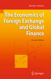 外国為替とグローバル金融の経済学（第２版）<br>The Economics of Foreign Exchange and Global Finance （2ND）