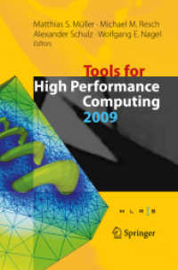 Tools for High Performance Computing 2009 : Proceedings of the 3rd International Workshop on Parallel Tools for High Performance Computing, ZIH, Dresden
