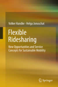 Flexible Ridesharing : New Opportunities and Service Concepts for Sustainable Mobility