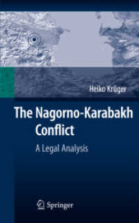 The Nagorno-Karabakh Conflict : A Legal Analysis