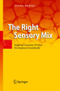 消費者製品の科学的な開発<br>The Right Sensory Mix : Targeting Consumer Product Development Scientifically