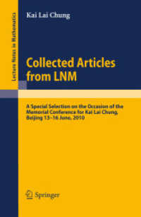 Collected Articles from LNM : A Special Selection on the Occasion of the Memorial Conference for Kai Lai Chung, Beijing, 2010