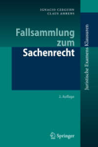 Fallsammlung zum Sachenrecht (Juristische ExamensKlausuren) （2. Aufl. 2011. 250 S. 23,5 cm）