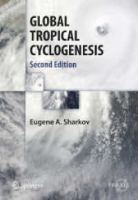 Global Tropical Cyclogenesis (Springer Praxis Books / Environmental Sciences) （2ND）