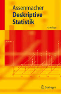 Deskriptive Statistik (Springer-Lehrbuch) （4., überarb. Aufl. 2010. XV, 269 S. m. 45 Abb. 23,5 cm）
