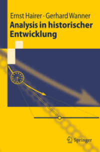 Analysis in historischer Entwicklung (Springer-Lehrbuch) （2010. X, 412 S. m. z. Tl. farb. 346 Abb.）