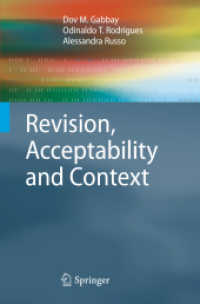 Revision, Acceptability and Context : Theoretical and Algorithmic Aspects (Cognitive Technologies)