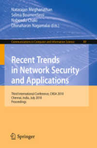 Recent Trends in Network Security and Applications : Third International Conference, Cnsa 2010 Chennai, India, July 23-25, 2010 Proceedings (Communica