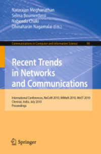 Recent Trends in Networks and Communications : International Conferences Ndcom 2010, Wimon 2010, West 2010, Chennai, India, July 23-25, 2010, Proceedi