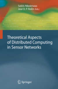 Theoretical Aspects of Distributed Computing in Sensor Networks (Monographs in Theoretical Computer Science : An EATCS Series)