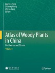 中国の森林植物アトラス（全２巻）<br>Atlas of Woody Plants in China : Distribution and Climate