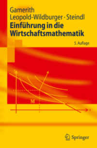 Einführung in die Wirtschaftsmathematik (Springer-Lehrbuch) （5., überarb. Aufl. 2010. X, 316 S. m. 55 Abb. 23,5 cm）