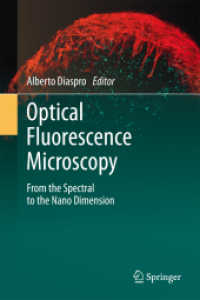 Optical Fluorescence Microscopy : From the Spectral to the Nano Dimension