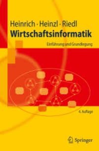 Wirtschaftsinformatik : Einführung und Grundlegung (Springer-Lehrbuch) （4., überarb. u. erw. Aufl. 2011. 400 S. m. 60 SW-Abb. 235 mm）