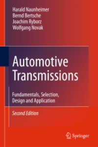 Automotive Transmissions : Fundamentals, Selection, Design and Application -In collaboration with Peter Fietkau （2ND）