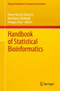 統計バイオインフォマティクス・ハンドブック<br>Handbook of Statistical Bioinformatics (Springer Handbooks of Computational Statistics)