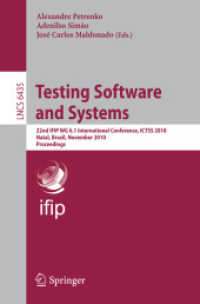 Testing Software and Systems : 22nd IFIP WG 6.1 International Conference, ICTSS 2010, Natal, Brazil, November 2010 Proceedings (Lecture Notes in Compu