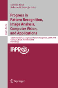 Progress in Pattern Recognition, Image Analysis, Computer Vision, and Applications : 15th Iberoamerican Congress on Pattern Recognition, CIARP 2010 Sa