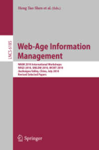Web-Age Information Management : WAIM 2010 International Workshops: IWGD 2010, XMLDM 2010, WCMT 2010, Jiuzhaigou Valley, China, July 15-17, 2010, Revi