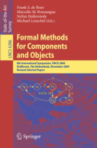 Formal Methods for Components and Objects : 8th International Symposium, Fmco 2009, Eindhoven, the Netherlands, November 4-6, 2009. Revised Selected P